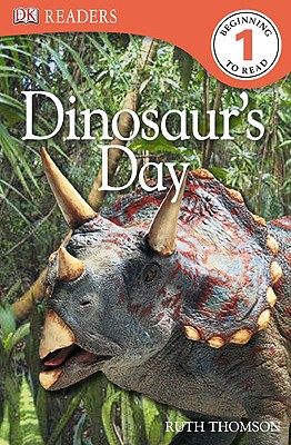 Image for DK Readers L1: Dinosaur's Day (DK Readers Level 1) DK Readers L1: Dinosaur's Day (DK Readers Level 1)