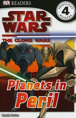 DK Readers L4: Star Wars: The Clone Wars: Planets in Peril