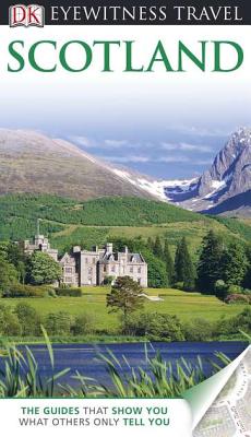 Scotland (Eyewitness Travel Guide)
