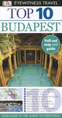Top 10 Budapest (Eyewitness Top 10 Travel Guide)