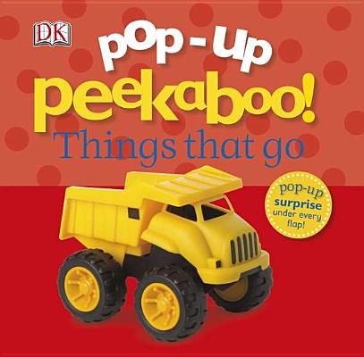 Image for Pop-Up Peekaboo Things that Go