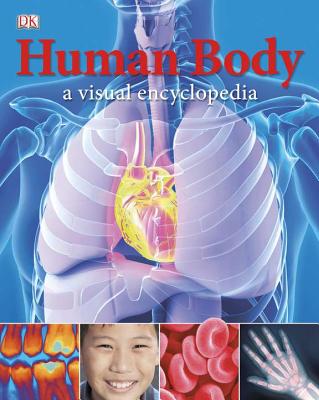 Human Body: A Visual Encyclopedia