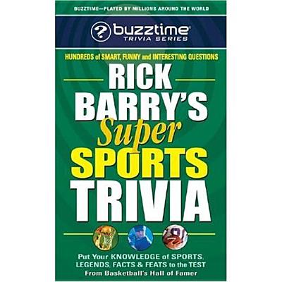 Rick Barry's Super Sports Trivia (Buzztime Trivia Series)