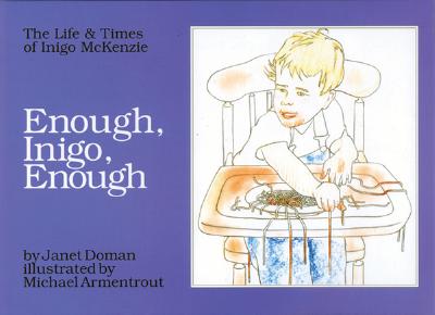 Image for Enough, Inigo, Enough (The Gentle Revolution Series) Enough, Inigo, Enough (The Gentle Revolution Series)