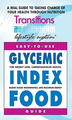 Glycemic Index Food Guide: For Weight Loss, Cardiovascular Health, Diabetic Management, and Maximum Energy [Mass Market Paperback] Shari Lieberman