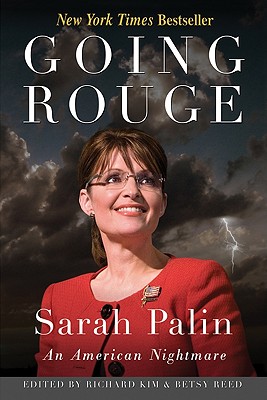 Going Rouge: An American Nightmare