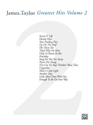 James Taylor -- Greatest Hits, Vol 2 Piano/Vocal/G