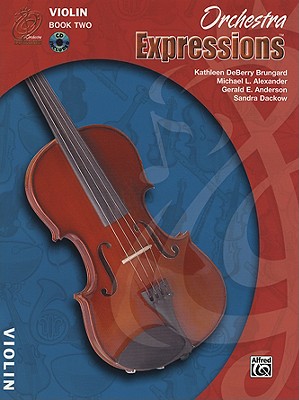 Image for Orchestra Expressions: Violin, Book 2, Student Edition Orchestra Expressions: Violin, Book 2, Student Edition
