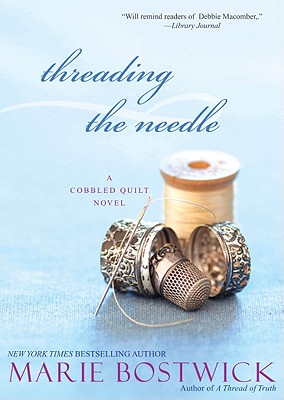 Threading the Needle (Cobbled Court Quilts)