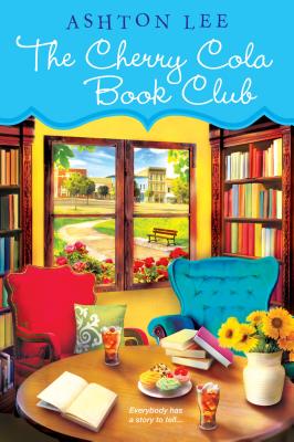 The Cherry Cola Book Club (A Cherry Cola Book Club Novel)