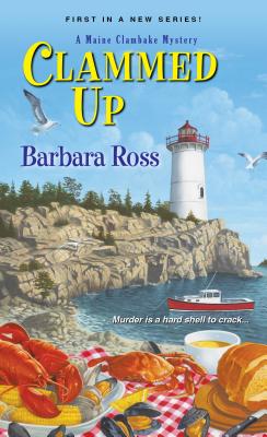 Image for Clammed Up (A Maine Clambake Mystery)