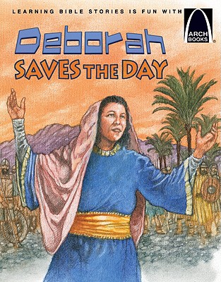 Image for Deborah Saves the Day - Arch Books