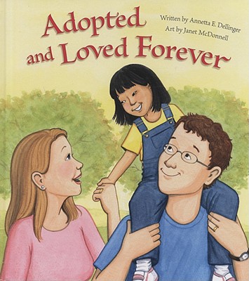 Image for Adopted and Loved Forever