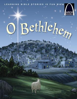 O Bethlehem (Arch Books (Paperback))