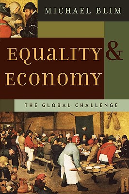 Image for Equality and Economy: The Global Challenge (Foundations of Cultural Thought Series)