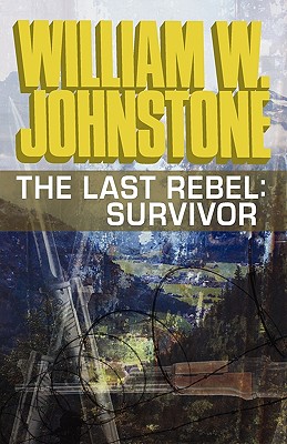 The Last Rebel: Survivor