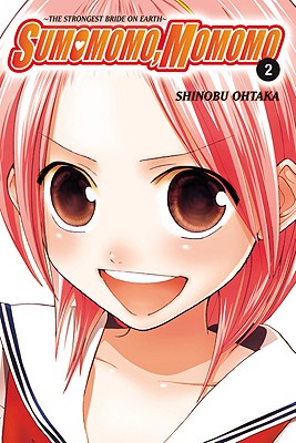 Image for Sumomomo, Momomo, Vol. 2: The Strongest Bride on Earth (Sumomomo, Momomo, 2) Sumomomo, Momomo, Vol. 2: The Strongest Bride on Earth (Sumomomo, Momomo, 2)