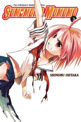 Image for Sumomomo, Momomo, Vol. 3: The Strongest Bride on Earth (Sumomomo, Momomo, 3) Sumomomo, Momomo, Vol. 3: The Strongest Bride on Earth (Sumomomo, Momomo, 3)