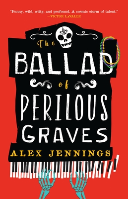 Image for The Ballad of Perilous Graves The Ballad of Perilous Graves