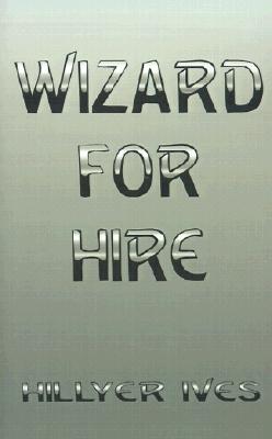 Wizard for Hire