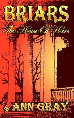 Briars: The House of Heirs