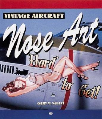 Vintage Aircraft Nose Art (Motorbooks Classic)