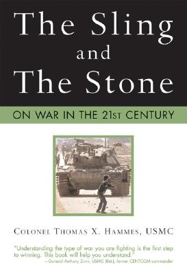 Image for The Sling and the Stone: On War in the 21st Century (Zenith Military Classics)