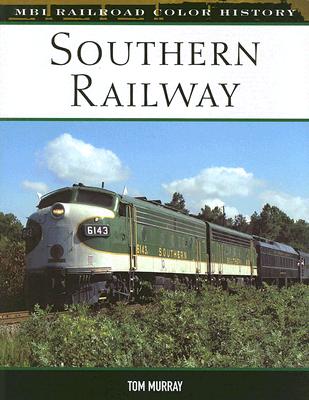 Southern Railway (MBI Railroad Color History)