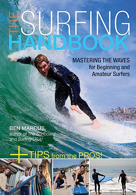 Image for The Surfing Handbook: Mastering the Waves for Beginning and Amateur Surfers