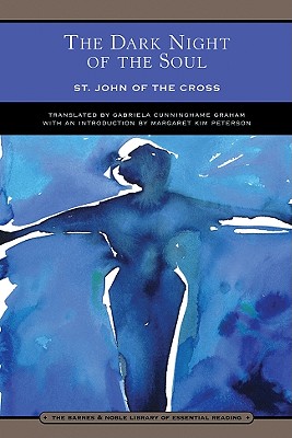 The Dark Night of the Soul (Barnes & Noble Library of Essential Reading)