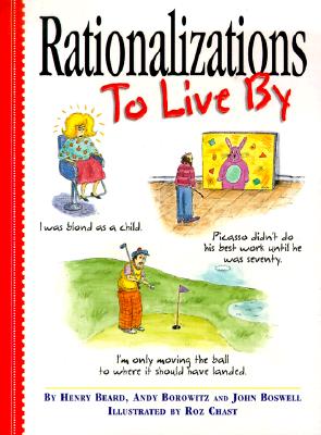 Image for RATIONALIZATIONS TO LIVE BY