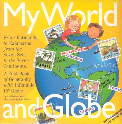 My World and Globe: Revised Edition