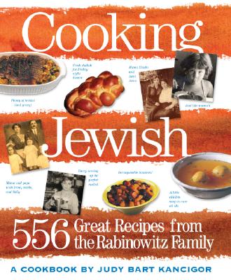 Cooking Jewish: 532 Great Recipes from the Rabinowitz Family