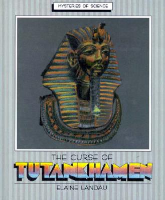 The Curse of Tutankhamen (Mysteries of Science)