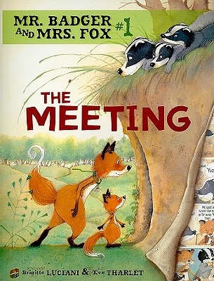 The Meeting (Mr. Badger and Mrs. Fox)