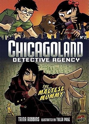 The Maltese Mummy (Chicagoland Detective Agency)