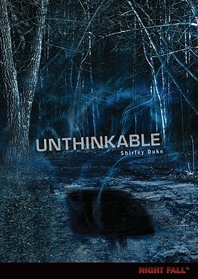 Unthinkable (Night Fall )