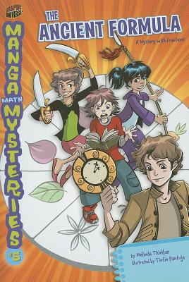 Image for The Ancient Formula: A Mystery with Fractions (Manga Math Mysteries) The Ancient Formula: A Mystery with Fractions (Manga Math Mysteries)