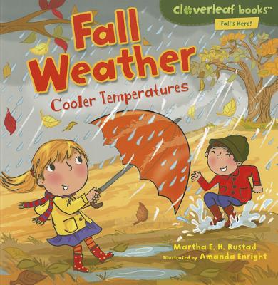 Fall Weather: Cooler Temperatures (Cloverleaf Books Fall's Here!)