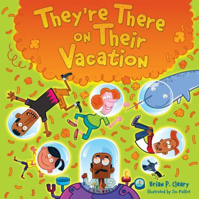 Image for They're There on Their Vacation (Millbrook Picture Books) They're There on Their Vacation (Millbrook Picture Books)