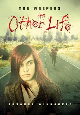 Image for The Other Life (The Weepers) The Other Life (The Weepers)