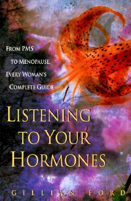 Image for Listening to Your Hormones