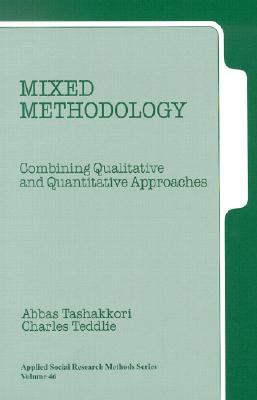 Image for Mixed Methodology: Combining Qualitative and Quantitative Approaches (Applied Social Research Methods)