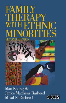 Family Therapy with Ethnic Minorities (SAGE SOURCEBOOKS FOR THE HUMAN SERVICES SERIES)