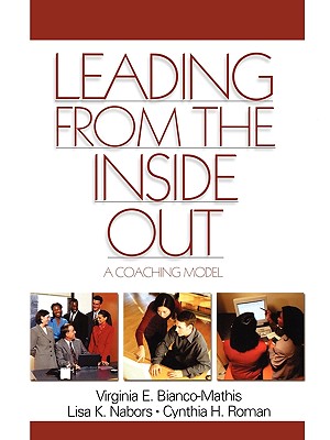 Leading From the Inside Out: A Coaching Model