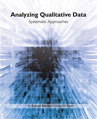 Analyzing Qualitative Data: Systematic Approaches