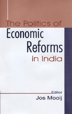 The Politics of Economic Reforms in India