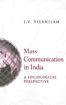 Mass Communication In India: A Sociological Perspective