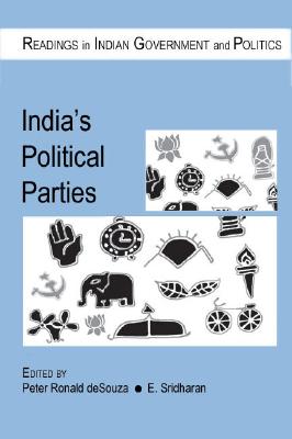 Indias Political Parties (Readings in Indian Government and Politics series)