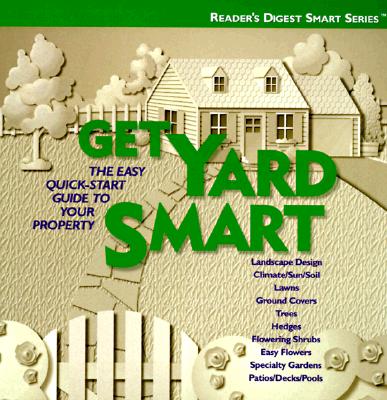 Image for Get yard smart (Reader's Digest Smart)